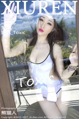 [XiuRen秀人网] 2017.06.17 NO.771 妲己_Toxic