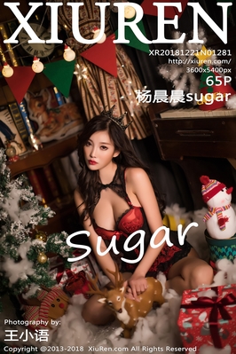 [XiuRen秀人网] 2018.12.21 NO.1281 杨晨晨sugar 圣诞 美腿