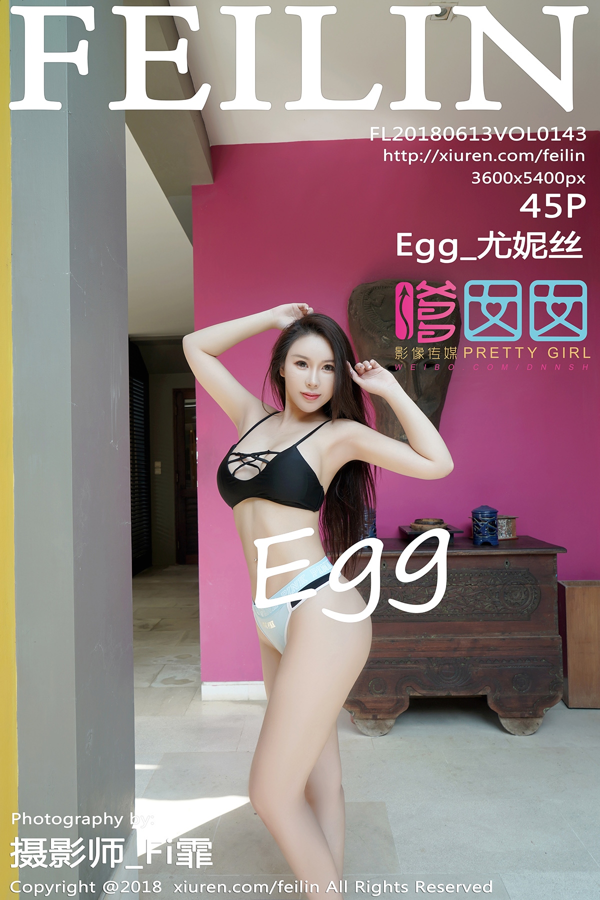 [FEILIN嗲囡囡] 2018.06.13 VOL.143 Egg_尤妮丝 菲律宾旅拍