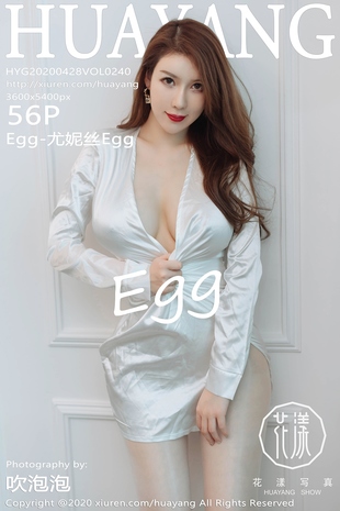 [HuaYang花漾show] 2020.04.28 VOL.240 Egg-尤妮丝Egg 丝袜 美腿