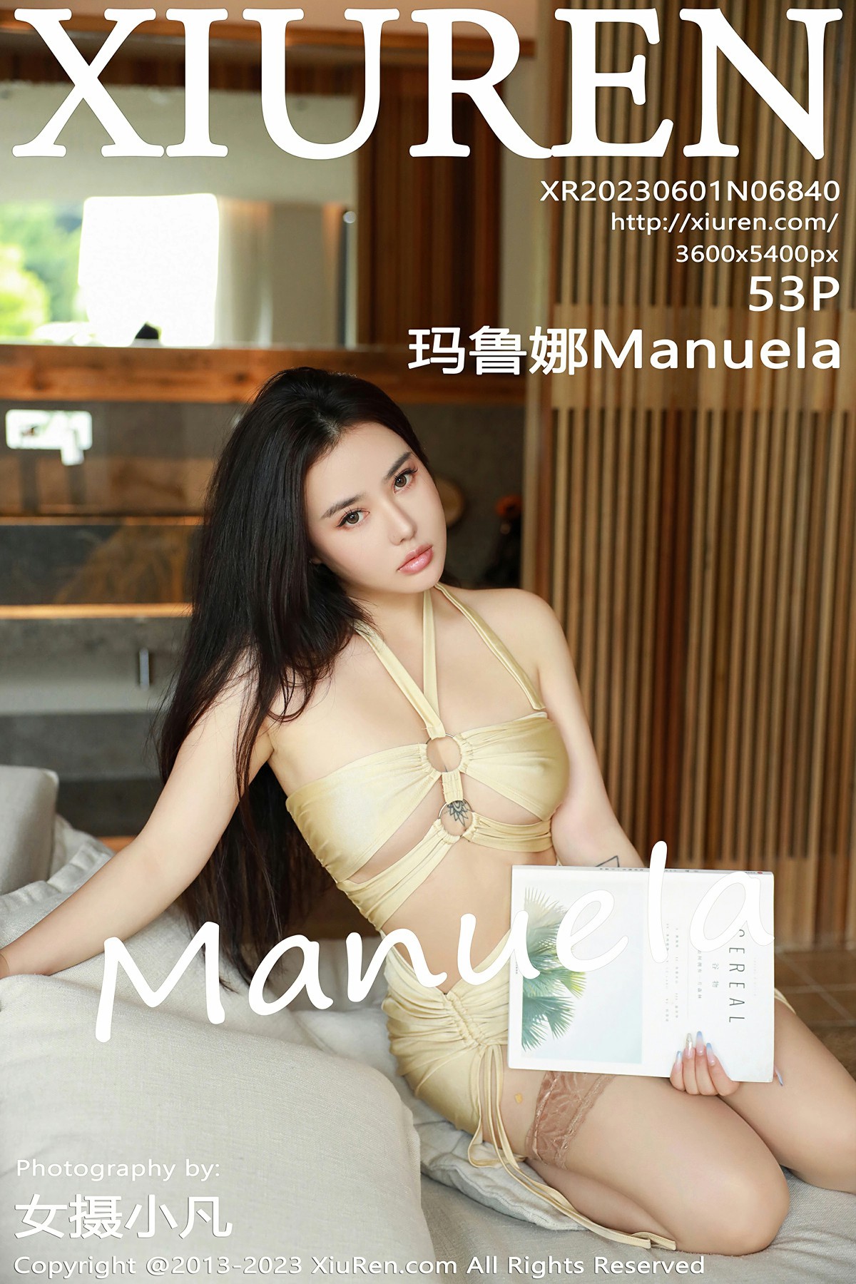 [XiuRen秀人网] 2023.06.01 No.6840 玛鲁娜Manuela 性感浑圆美臀 深圳旅拍写真 [53+1P]