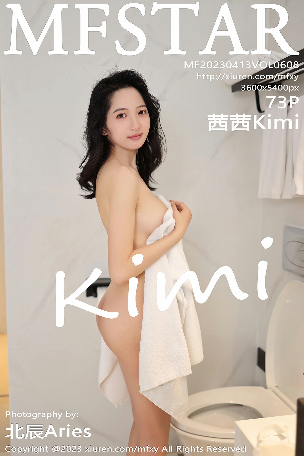 [MFStar模范学院] 2023.04.13 VOL.608 茜茜Kimi 性感写真 [73+1P]