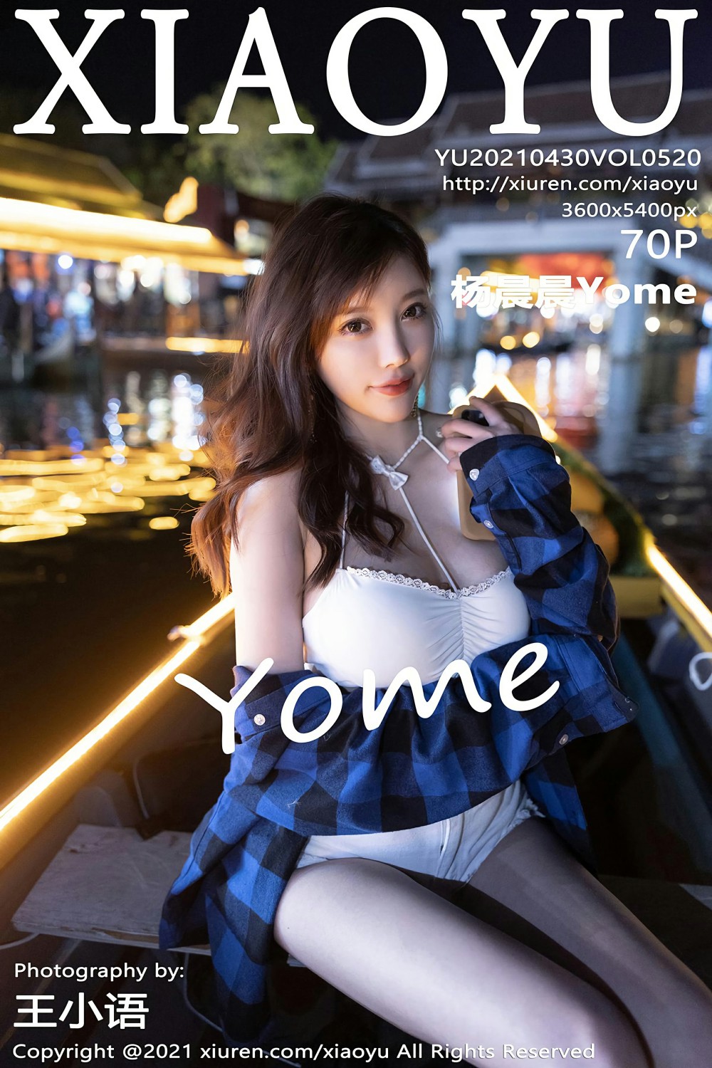 [XIAOYU语画界] 2021.04.30 VOL.520 杨晨晨Yome 室外夜景外拍 [70+1P]